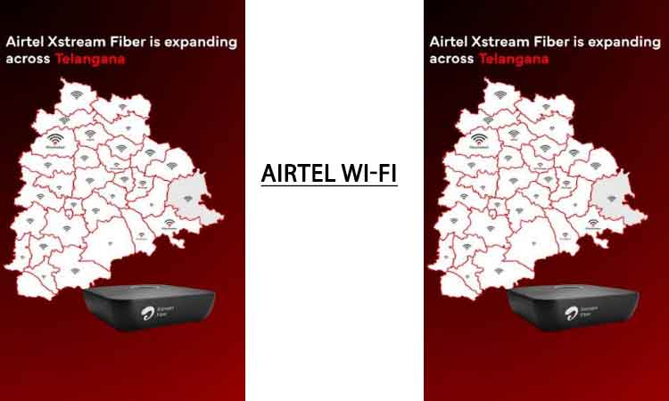 Airtel expands its Wi-Fi service across an additional 1.9 million households in Telangana