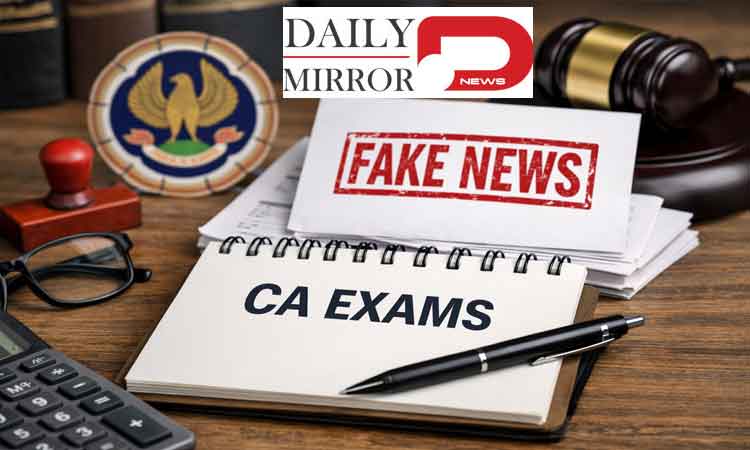 ICAI Issues Warning Against Fake News on CA Examinations..